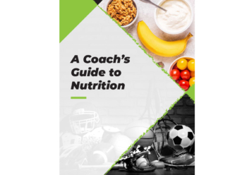 A Coach's Guide to Nutrition